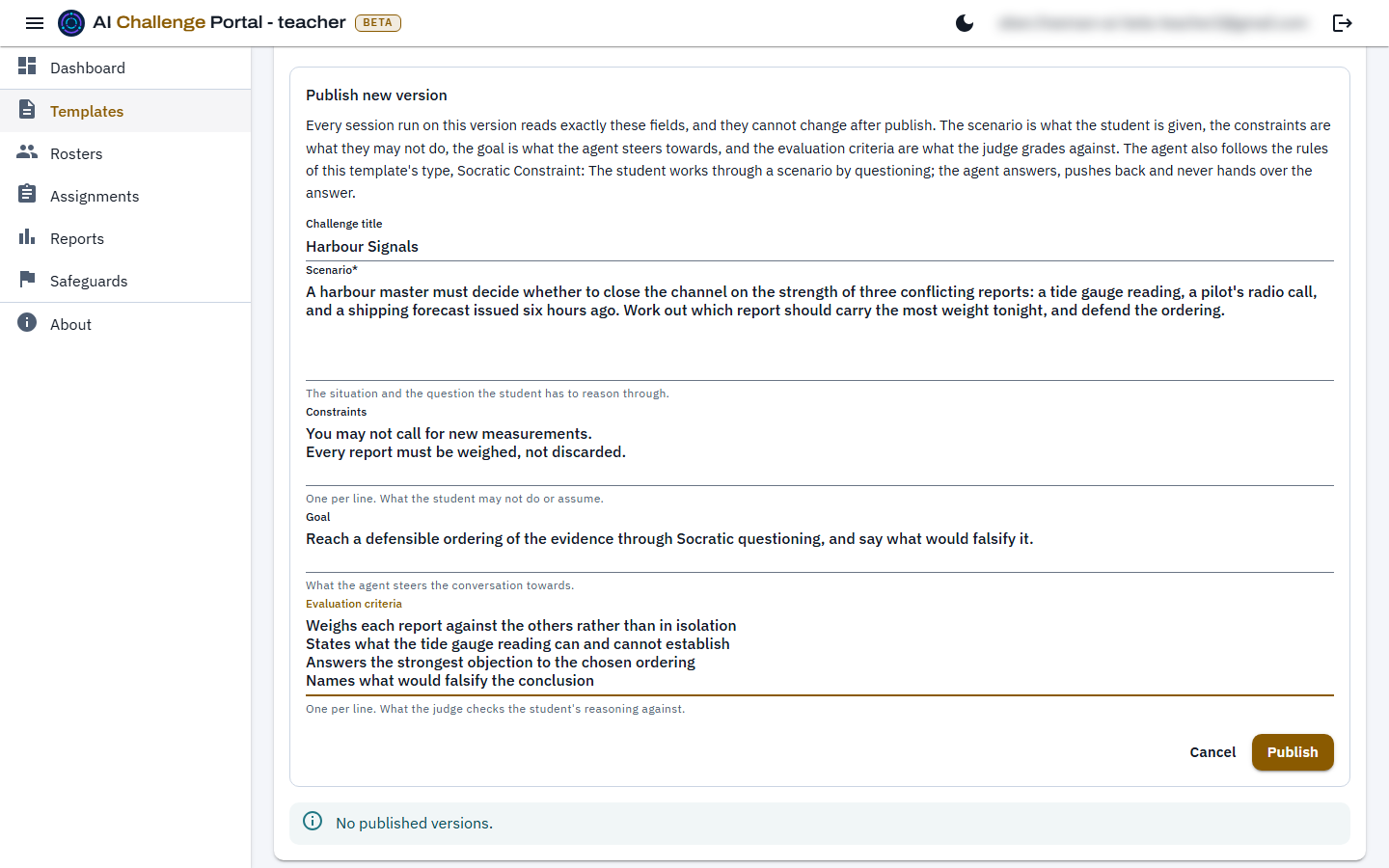 A saved template with its publish form open, showing a Challenge title, a Scenario, Constraints listed one per line, a Goal, Evaluation criteria listed one per line, and Cancel and Publish buttons.