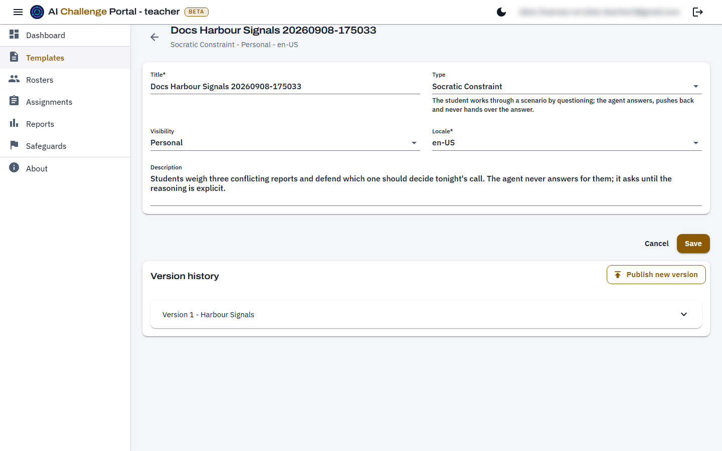 The same template after publishing, with a Version history section listing Version 1 as an expandable panel showing its scenario, constraints, goal and evaluation criteria.