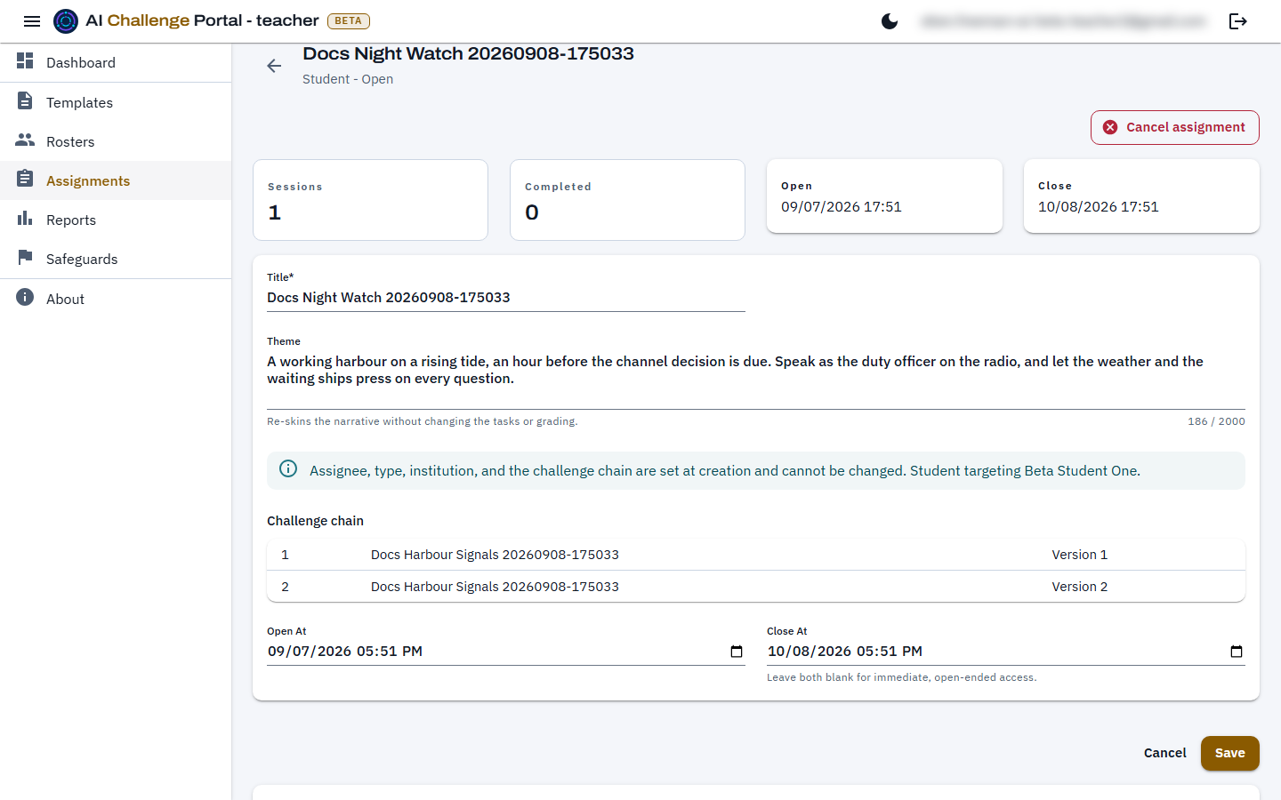 A saved assignment page with tiles for sessions, completed, open and close, the title and theme, a note that the assignee and chain cannot be changed, the read-only challenge chain of two versions, the Open At and Close At fields filled in, and a student sessions table with one in-progress row and a Report link.