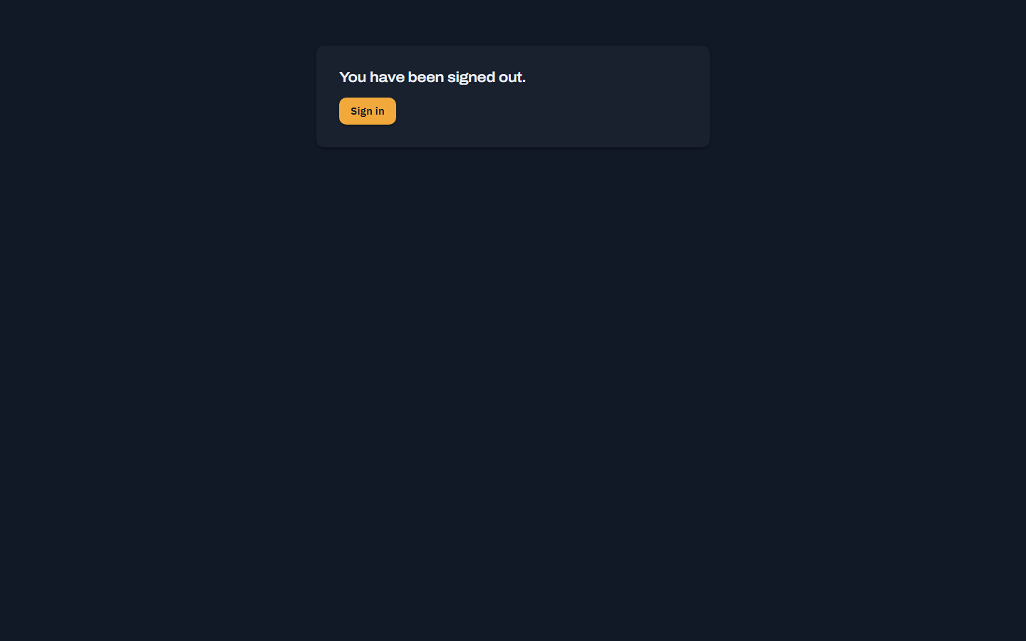 The signed-out confirmation page reading You have been signed out, with a Sign in button.